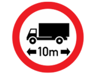 No vehicle or combination of vehicles over length shown